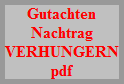 Anforderung des Gutachtens