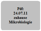 ZUM PDF MIKROBIOLOGIE ZUHAUSE 24.07.2011